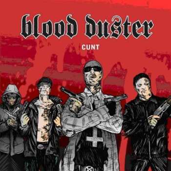 Album Blood Duster: Cunt
