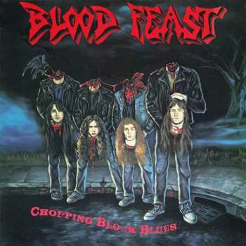 CD Blood Feast: Chopping Block Blues 532692