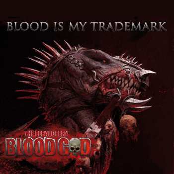2CD Blood God: Blood Is My Trademark LTD | DIGI 5166