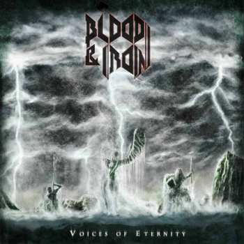 Album Blood & Iron: Voices Of Eternity