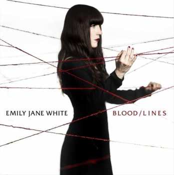 Album Emily Jane White: Blood / Lines