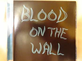 Album Blood On The Wall: Blood On The Wall