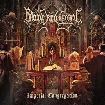 Album Blood Red Throne: Imperial Congregation