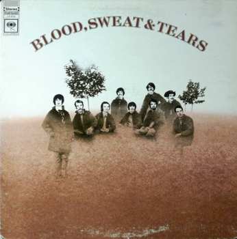 Album Blood, Sweat And Tears: Blood, Sweat And Tears