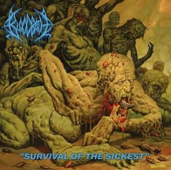 Album Bloodbath: Survival Of The Sickest
