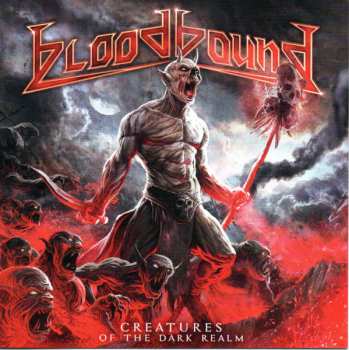 CD/DVD Bloodbound: Creatures Of The Dark Realm LTD 8160