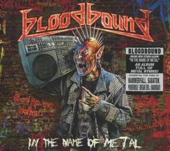 CD Bloodbound: In The Name Of Metal LTD | DIGI 17754