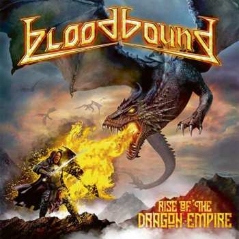 CD/DVD Bloodbound: Rise Of The Dragon Empire LTD | DIGI 30609