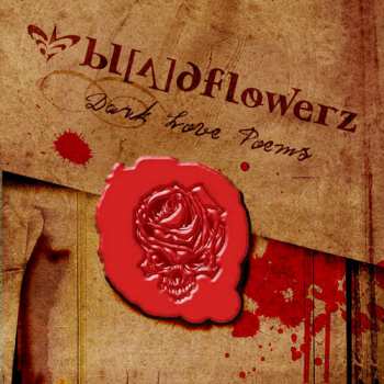 Album Bloodflowerz: Dark Love Poems
