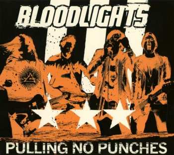Album Bloodlights: Pulling No Punches