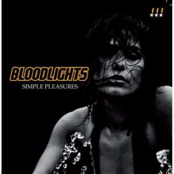 Album Bloodlights: Simple Pleasures