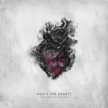 Album Bloodred Hourglass: How's The Heart?