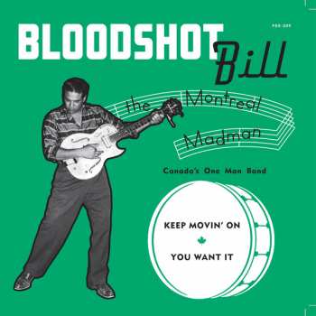 Album Bloodshot Bill: Keep Movin' On