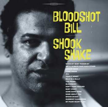 Album Bloodshot Bill: Shook Shake