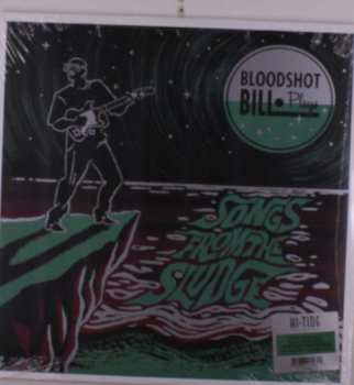 Album Bloodshot Bill: Songs From The Sludge