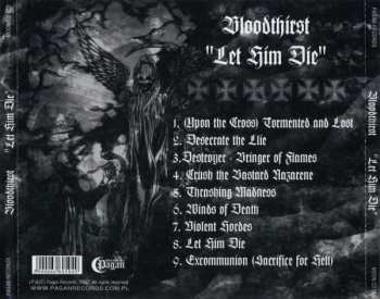 CD Bloodthirst: Let Him Die 267338