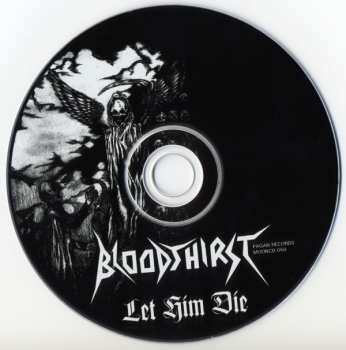 CD Bloodthirst: Let Him Die 267338