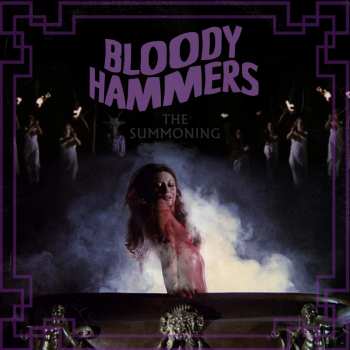 Album Bloody Hammers: The Summoning