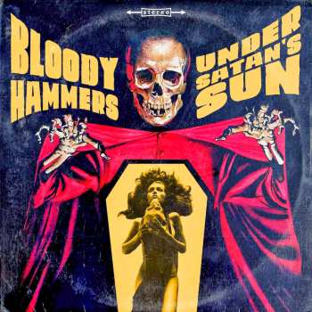 Album Bloody Hammers: Under Satan's Sun