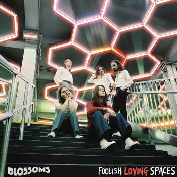 Album Blossoms: Foolish Loving Spaces
