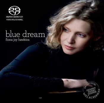 Fiona Joy Hawkins: Blue Dream