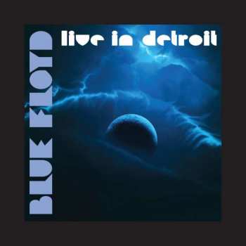 Album Blue Floyd: Majestic Theater, Detroit, MI  2-15-00