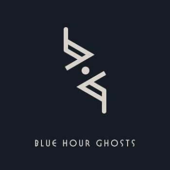 Album Blue Hour Ghosts: Blue Hour Ghosts