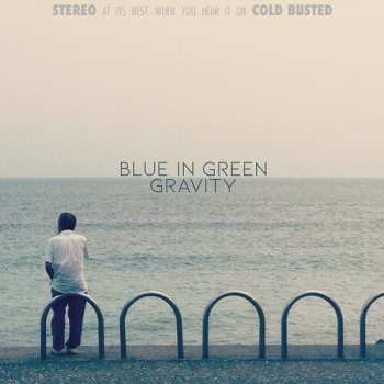 Album Blue In Green: Gravity