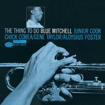 Album Blue Mitchell: The Thing To Do