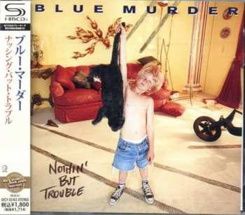 CD Blue Murder: Nothin' But Trouble 496384