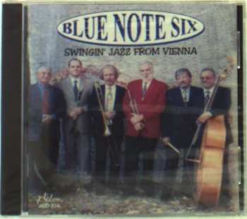 CD Blue Note Six: Swingin' Jazz From Vienna 539573