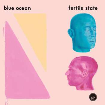 Album Blue Ocean: Fertile State
