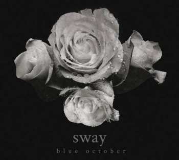 Album Blue October: Sway