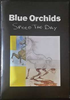 CD Blue Orchids: Speed The Day 118084