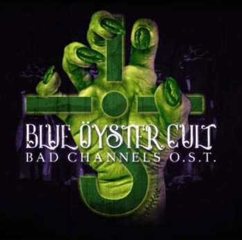 CD Blue Öyster Cult: Bad Channels O.S.T. 432481