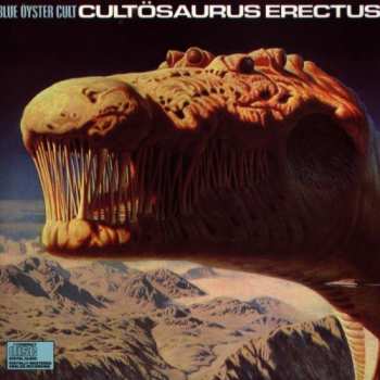 Album Blue Öyster Cult: Cultösaurus Erectus