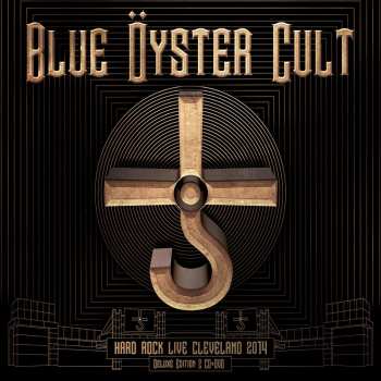 Album Blue Öyster Cult: Hard Rock Live Cleveland 2014