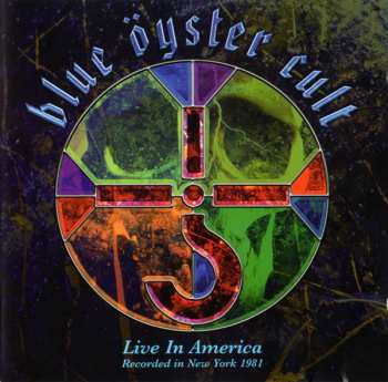 Album Blue Öyster Cult: Live In America