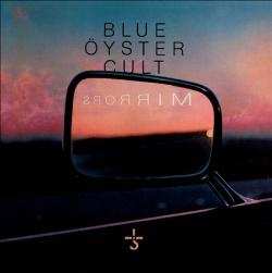 Album Blue Öyster Cult: Mirrors