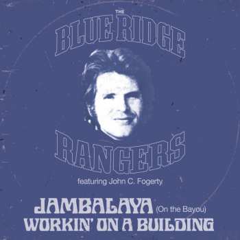 Album Blue Ridge Rangers: Jambalaya (On The Bayou) / Hearts Of Stone