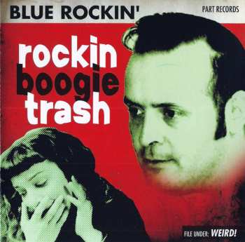 Album Blue Rockin': Rockin Boogie Trash