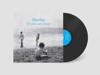 LP Blueboy: If Wishes Were Horses 322362