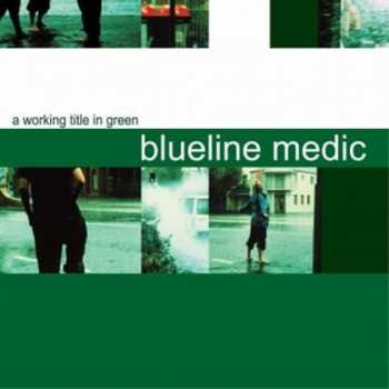 Album Blueline Medic: The Apology Wars