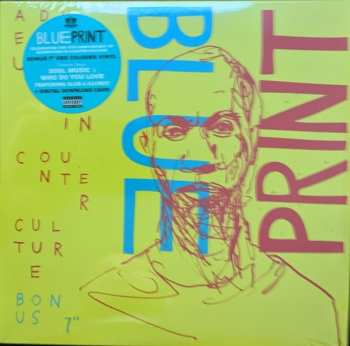 Album Blueprint: Adventures In Counter Culture Bonus 7"