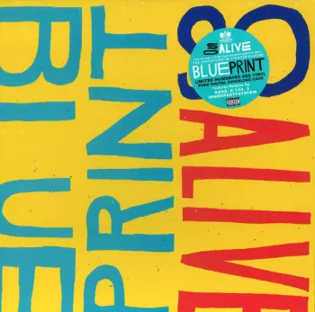 Blueprint: So Alive