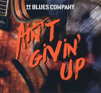 CD Blues Company: Ain't Givin' Up 115290