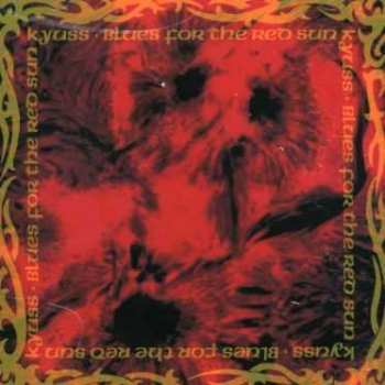CD Kyuss: Blues For The Red Sun 5391