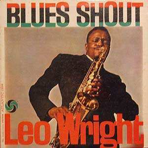Album Leo Wright: Blues Shout