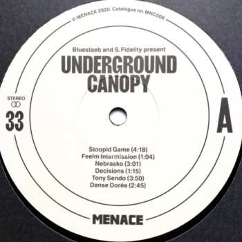 LP Bluestaeb: Bluestaeb And S. Fidelity Present Underground Canopy 449927