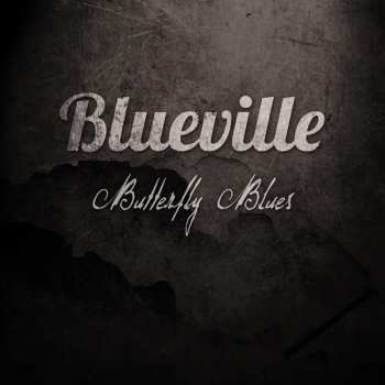 Album Blueville: Butterfly Blues